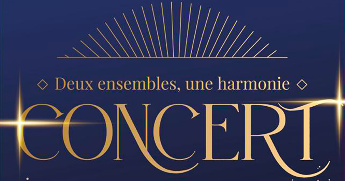 Concert Deux ensembles, une harmonie
